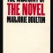 The anatomy of the novel / Marjorie Boulton