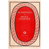 Mihai Eminescu - Proza Literara - 113604