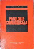 Patologie Chirurgicala Victor Emilian Bancu 1978, Editura Didactica si Pedagogica, Carte Chirurgie, 590 pagini, Coperta Cartonata