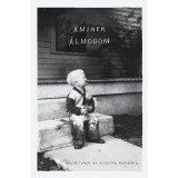 Aminek &aacute;lmodom - David Lynch