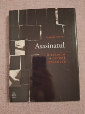 Asasinatul ~ O istorie a crimei politice - Lindsay Porter