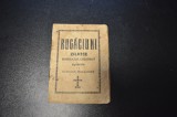Carte Veche Rugaciuni Zilnice Crestin Interbelica Ramnicu Valcea (Bibliofilie) - 16 Pagini