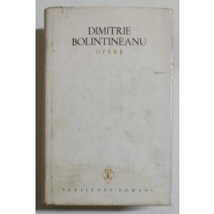 DIMITRIE BOLINTINEANU , OPERE , VOLUMUL I - POEZII , edite de TEODOR VARGOLICI , 1981