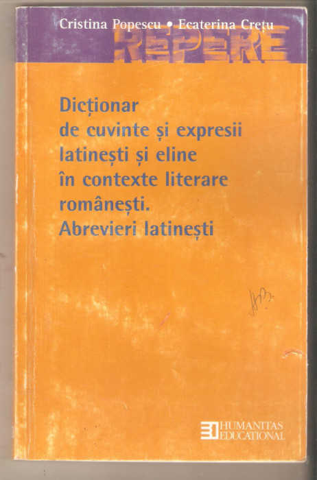 Dictionar de cuvinte si expresii latinesti si eline in contexte literare