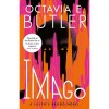 Imago - Lilith&#039;s Brood 3 Octavia E. Butler (Engleza, 2022) - Carte SF Humanitate &amp; Oankali