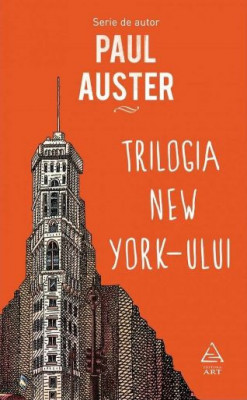 Trilogia New York-ului - Paul Auster foto