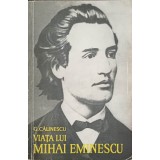 VIATA LUI MIHAI EMINESCU-GEORGE CALINESCU-204209