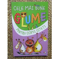Cele mai bune glume pentru copii isteti