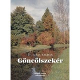 G&ouml;nc&ouml;lszek&eacute;r - Dr. Sz&eacute;ll K&aacute;lm&aacute;n