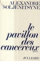 Le Pavillon Des Cancereux (Julliard, 1972) foto