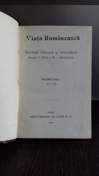VIATA ROMANEASCA - REVISTA LITERARA SI STIINTIFICA. ANUL VIII, 1913. NR.4,5 SI 6