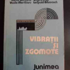 Vibratii Si Zgomote - M. Gafitanu V. Merticaru V. Focsa L. Biborosch ,546915