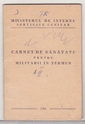 bnk div Carnet se sanatate pentru militarii in termen - MI 1984. foto