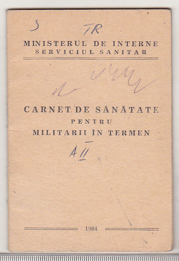 bnk div Carnet se sanatate pentru militarii in termen - MI 1984.