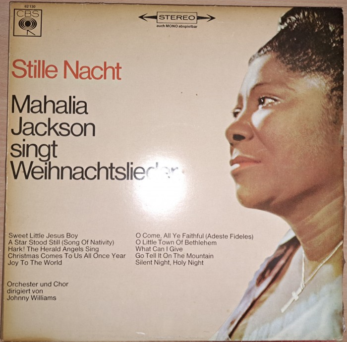 Disc Vinil Mahalia Jackson - Stille Nacht-CBS -62 130