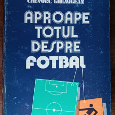 myh 32f - C Manusaride - C Ghemigean - Aproape totul despre fotbal - ed 1986