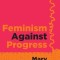 Feminism Against Progress