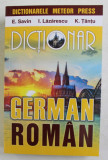 DICTIONAR GERMAN - ROMAN de E. SAVIN ...K. TANTU , 2018