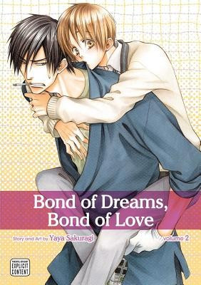Bond of Dreams, Bond of Love, Vol. 2 (Yaoi Manga) foto