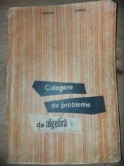 Culegere de probleme de algebra- I. Stamate, I. Stoian