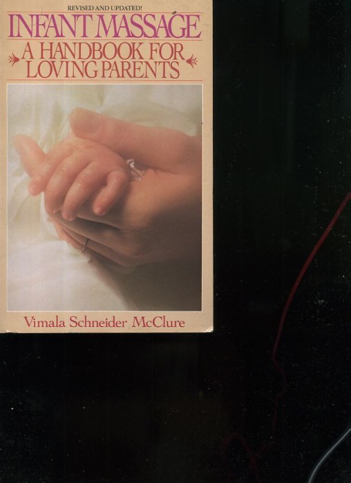 Vimala Schneider McClure Infant Massage