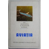 Florin Zaganescu - Aviatia ( enciclopedie ilustrata )