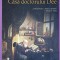 CASA DOCTORULUI DEE-PETER ACKROYD-240184