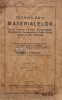 TEHNOLOGIA MATERIALELOR Fierul , Aliajele , Lemnul , Combustibilul , Materiale de Construcțiuni , Pieile , Sticla , H&acirc;rtia şi alte materiale - 1927 -