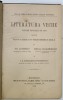 LITERATURA VECHE , CONFORM PROGRAMEI DIN 1899 PENTRU CLASA VIII A LICEELOR ...de GH. ADAMESCU ...I. RADULESCU - POGONEANU , 1902