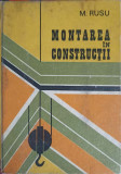 MONTAREA IN CONSTRUCTII-M. RUSU