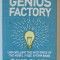 THE GENIUS FACTORY , UNRAVELLIG THE MYSTERIES OF THE NOBEL PRIZE SPERM BANK by DAVID PLOTZ , 2006