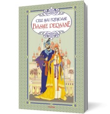 Cele mai frumoase basme persane - Polirom