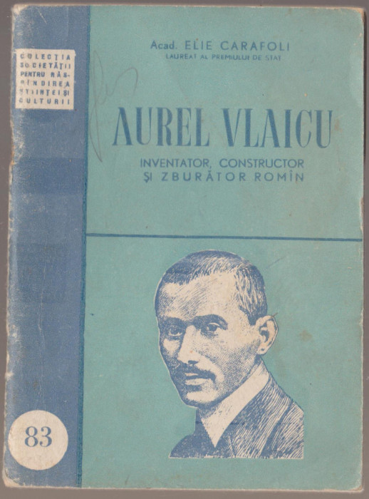Elie Carafoli - Aurel Vlaicu
