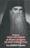 Despre viata de familie si diverse probleme ale lumii contemporane - Ava Arsenie Papacioc