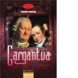Gargantua - Francois Rabelais