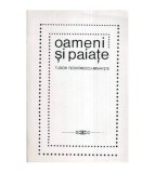 Tudor Teodorescu - Braniste - Oameni si paiate - Culegere de
