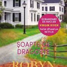 Robyn Carr - Soapte de dragoste