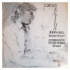 Vinil LP John Gill - Cross Section (1980) Folk Pop Rock SRT Productions 33 RPM