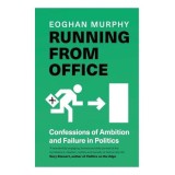 Cumpara ieftin Running from Office How to Fail at Politics