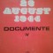 Ion Ardeleanu - 23 august 1944 - documente, vol. 4 (Editia: 1985)