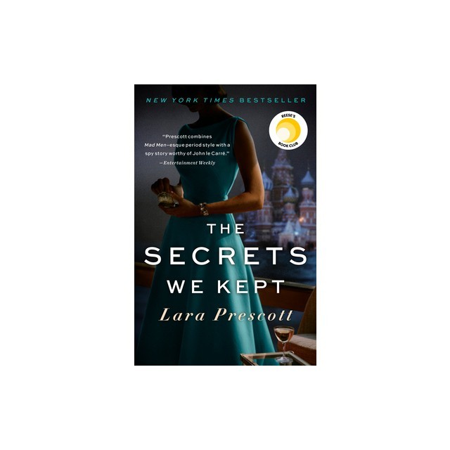 The Secrets We Kept A novel