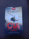 CIA, razboiul secret impotriva terorismului - Mark Mazzetti