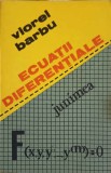 Ecuații Diferențiale - Viorel Barbu, Editura Junimea 1985, Carte Matematica Romana