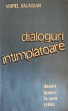 Dialoguri intamplatoare Viorel Salagean, 1987, Alta editura