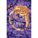 Regina spinilor (al doilea volum al seriei &bdquo;Pactul Rozei&rdquo;) - Sasha Peyton Smith