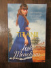 Titanii - Leila Meacham