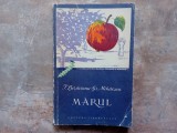 MARUL de T. BORDEIANU , GH. MIHAESCU , 1957