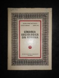 Miron Constantinescu - Gandirea sociologica din Romania (1974, editie cartonata)