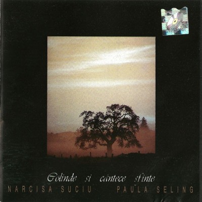 Casetă audio Narcisa Suciu / Paula Seling &amp;lrm;&amp;ndash; Colinde Și C&amp;acirc;ntece Sfinte, originală foto