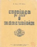 Credinta pe care o marturisim
